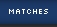 Clan Matches